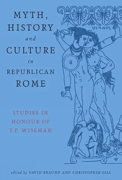David Braund, Christopher Gill - Myth, History and Culture in Republican Rome, Inbunden. Tillgänglighet: Tillfälligt slut