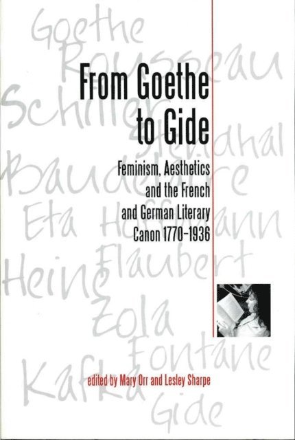 Lesley Sharpe, Mary Orr - From Goethe To Gide, E-bok