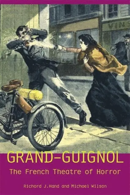 Prof. Michael Wilson, Prof. Richard J. Hand - Grand-Guignol, E-bok. Tillgänglighet: Lägg i varukorg