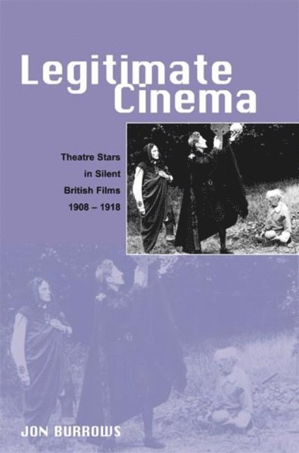 Jon Burrows - Legitimate Cinema, E-bok