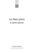 Les Mains Jointes Et Autres Poemes (1905-1923)