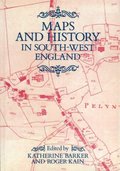 Maps And History In South-West England
