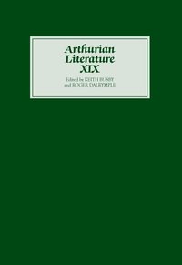 Arthurian Literature XIX