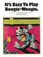 Cyril Watters, Hal Leonard Corp - It's Easy To Play Boogie-Woogie. Tillgänglighet: Lägg i varukorg