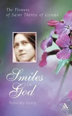 Felicity Leng - Smiles of God, Häftad. Tillgänglighet: Lägg i varukorg
