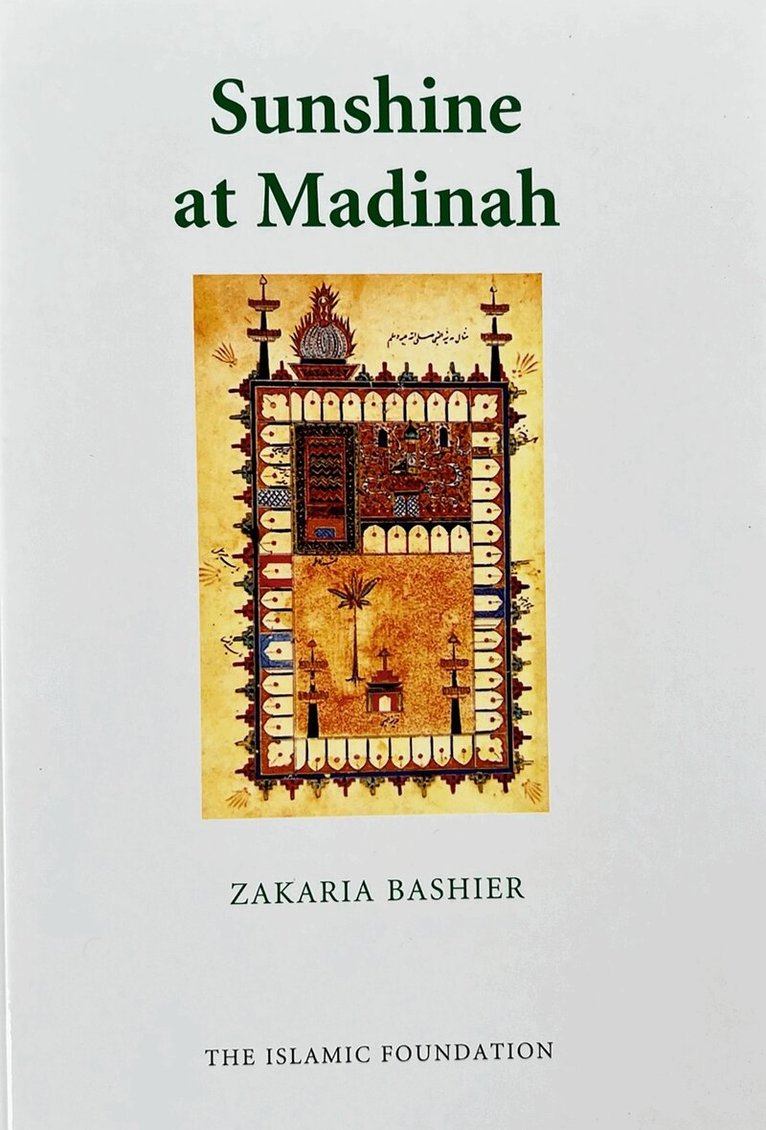 Zakaria Bashier - Sunshine at Madinah, Häftad