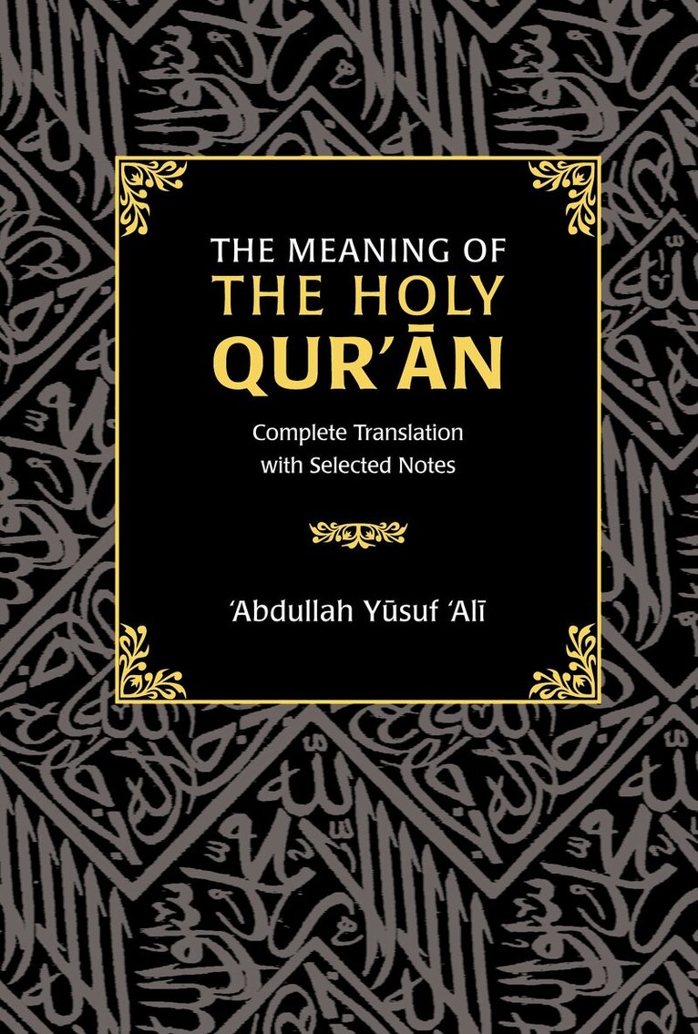 Meaning of the Holy Qur'an, Inbunden