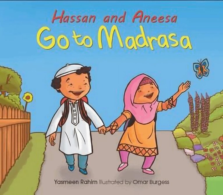 Yasmeen Rahim - Hassan and Aneesa Go to Madrasa, Häftad. Tillgänglighet: Lägg i varukorg