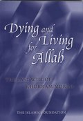 Dying and Living for Allah: The Last Will of Khurram Murad