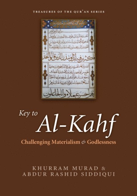 Abdur Rashid Siddiqui, Khurram Murad - Key to al-Kahf, E-bok