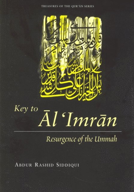 Abdur Rashid Siddiqui - Key to Al 'Imran, E-bok