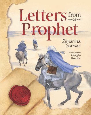 Letters From a Prophet av Zimarina Sarwar, Sarwar Zimarina