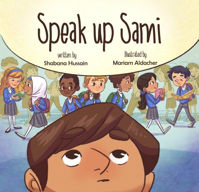 Shabana Hussain - Speak Up Sami, E-bok