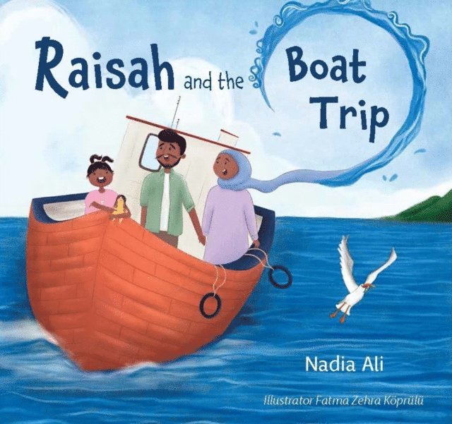 Nadia Ali - Raisah and the Boat Trip, E-bok
