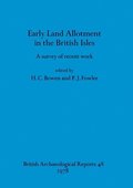 Early Land Allotment in the British Isles