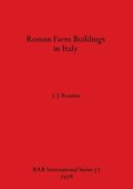 Roman Farm Buildings in Italy