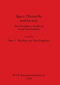 Space Hierarchy and Society