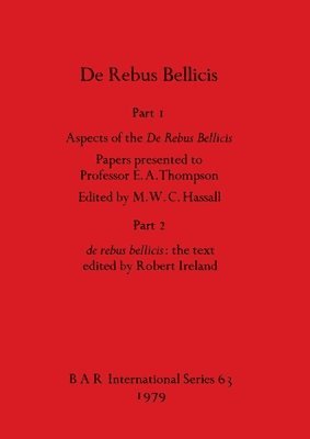 M W C Hassall, Robert Ireland - Aspects of De Rebus Bellicis, Häftad