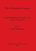 The Mousterian Legacy