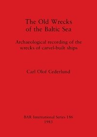 Old Wrecks of the Baltic Sea