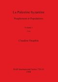 La Palestine byzantine, Volume I