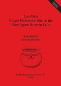 Lao Pako: A Late Prehistoric Site on the Nm Ngum River in Laos