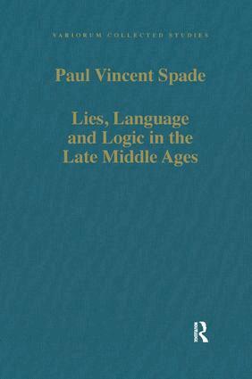Paul Vincent Spade - Lies, Language and Logic in the Late Middle Ages, Inbunden. Tillgänglighet: Lägg i varukorg