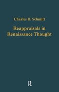 Reappraisals in Renaissance Thought