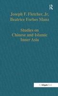Studies on Chinese and Islamic Inner Asia