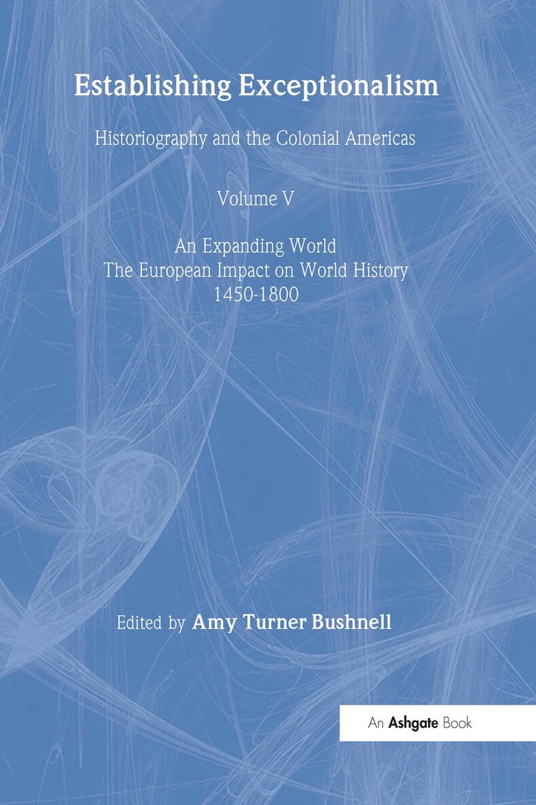Amy Turner Bushnell - Establishing Exceptionalism, Inbunden