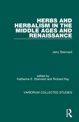 Jerry Stannard, Katherine E. Stannard - Herbs and Herbalism in the Middle Ages and Renaissance, Inbunden. Tillgänglighet: Lägg i varukorg