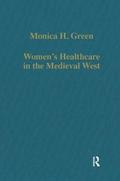 Womens Healthcare in the Medieval West