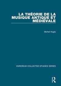 La th�orie de la musique antique et m�di�vale