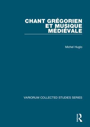 Michel Huglo - Chant grégorien et musique médiévale, Inbunden. Tillgänglighet: Lägg i varukorg