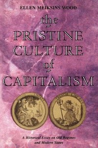 Pristine Culture of Capitalism
