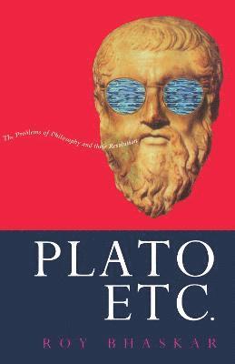 Roy Bhaskar - Plato, Etc., Häftad