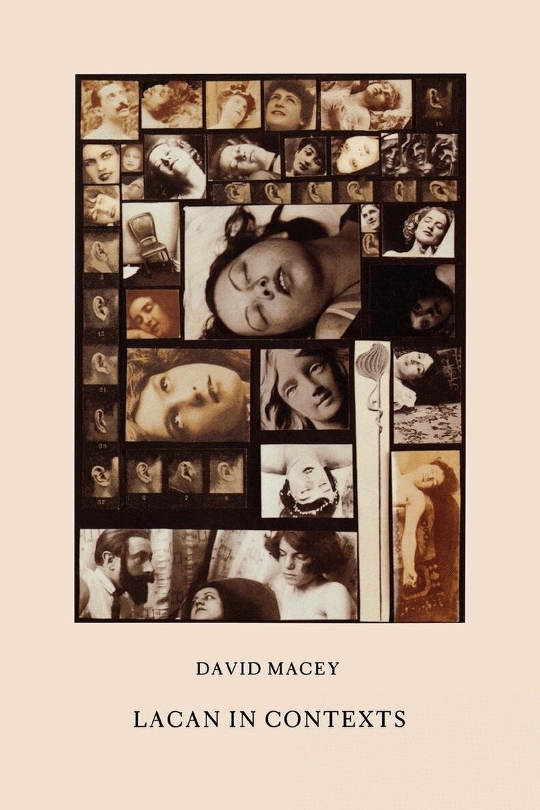 David Macey - Lacan in Contexts, Häftad