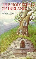 Patrick Logan - Holy Wells of Ireland, Häftad