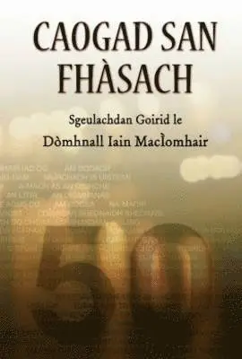Donald John MacIver - Caogad san Fhasach, Häftad. Tillgänglighet: Lägg i varukorg