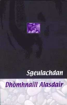 Donald A. Macdonald - Sgeulachdan Dhomhnaill Alasdair, Häftad. Tillgänglighet: Lägg i varukorg