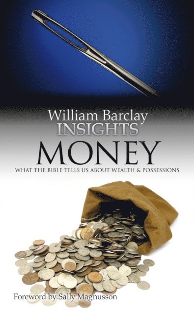 William Barclay - Money, E-bok