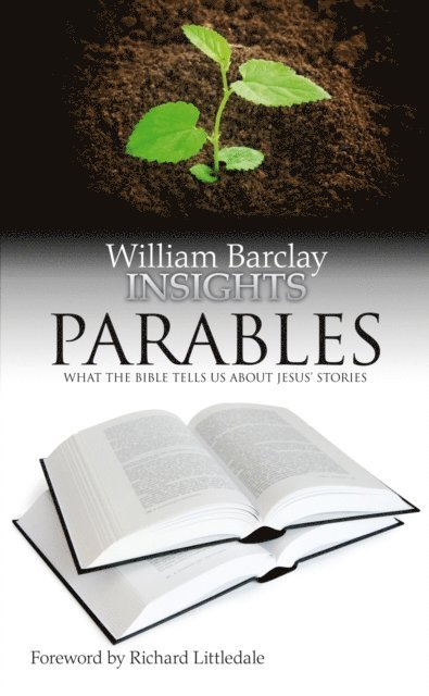 William Barclay - Parables, E-bok