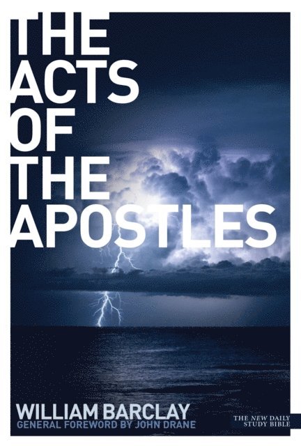 William Barclay - Acts of the Apostles, E-bok