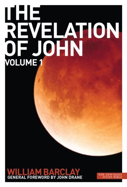 William Barclay - Revelation of John, E-bok