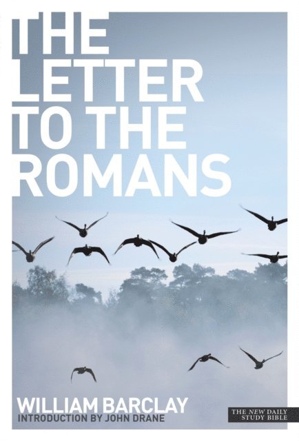 William Barclay - Letter to the Romans, E-bok