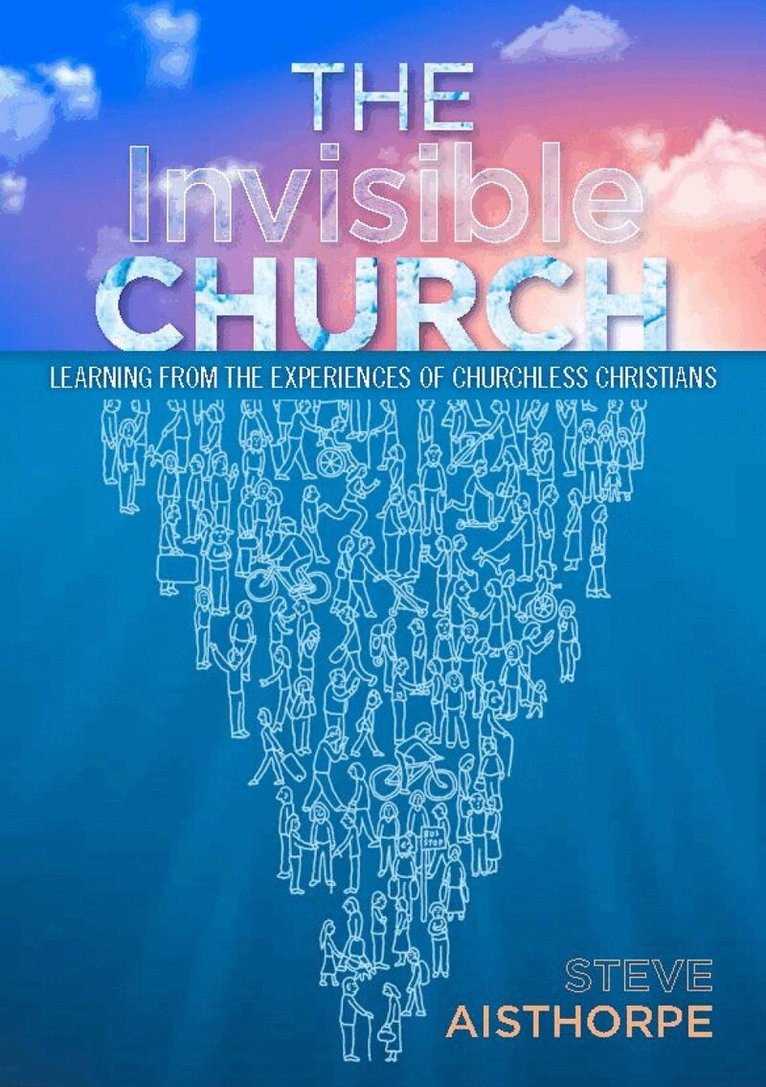 Steve Aisthorpe - Invisible Church, Häftad