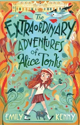 Emily Kenny - The Extraordinary Adventures of Alice Tonks: Longlisted for the Adrien Prize, 2022, Häftad