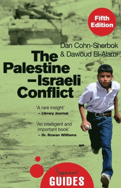 Dawoud El-Alami, Dan Cohn-Sherbok - Palestine-Israeli Conflict, E-bok