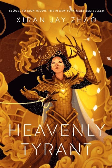 Xiran Jay Zhao - Heavenly Tyrant, E-bok