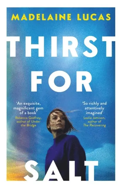 Madelaine Lucas - Thirst for Salt, E-bok. Tillgänglighet: Lägg i varukorg